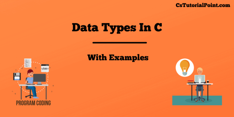 Data Types in C Language | Types of Data Types in C