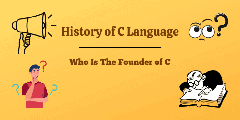 History of C Language [ A Brief History of C ]