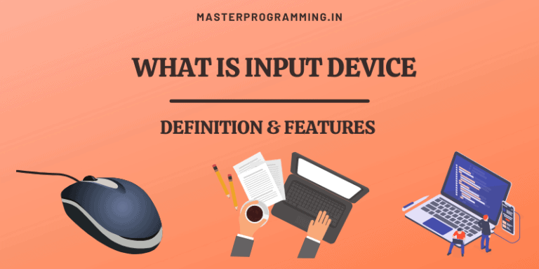 What is Input Device | Definition & Examples of Input Devices