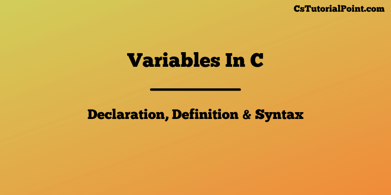 Variable In C Language