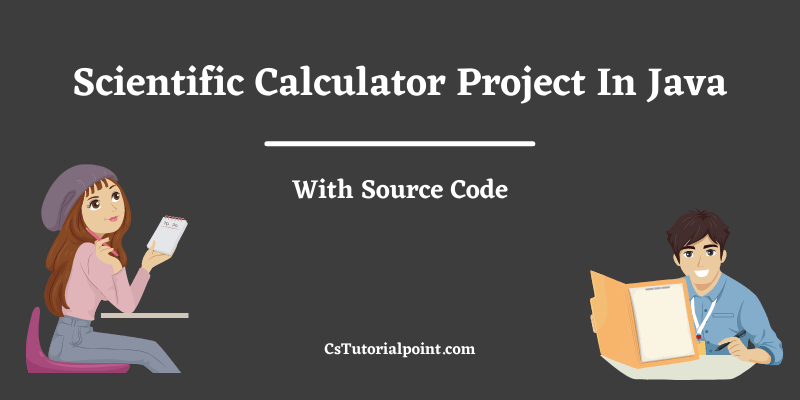 Scientific Calculator Project In Java With Source Code 