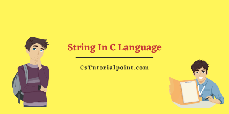 String In C [Declaration, Initializing With Example] – CsTutorialpoint