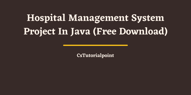 Hospital Management System Project In Java