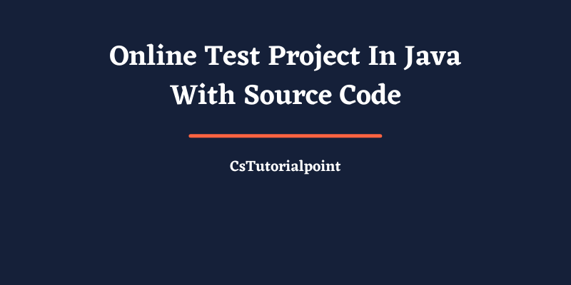 Online Test Project In Java With Source Code