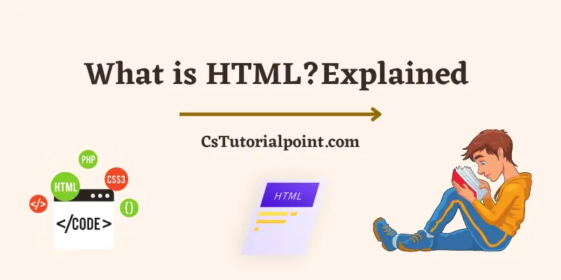 What is HTML? Explained With Examples