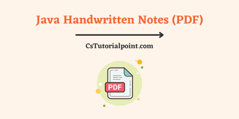 Java Notes (Download Java Handwritten Notes PDF)