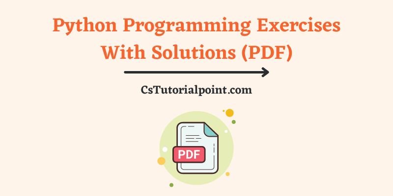 Python Programming Exercises With Solutions (PDF)