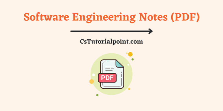Software Engineering Notes (Download Software Engineering Notes PDF) 