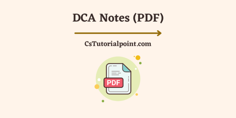 DCA Notes PDF (Free Download) – CsTutorialpoint