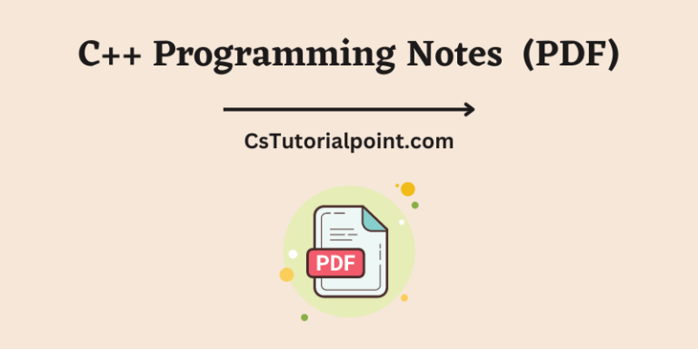 C++ Handwritten Notes (Download C++ Programming Notes PDF) 