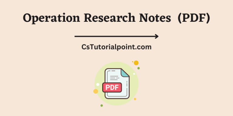 Operation Research Notes (Download Operation Research Notes PDF) 